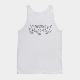 Meaningless Screaming Clean Text Logo Tank Top